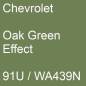 Preview: Chevrolet, Oak Green Effect, 91U / WA439N.